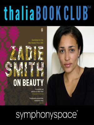 cover image of Thalia Book Club: On Beauty with Author Zadie Smith